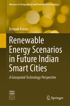Advances in Geographical and Environmental Sciences- Renewable Energy Scenarios in Future Indian Smart Cities
