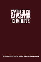 Van Nostrand Reinhold Electrical/Computer Science and Engineering Series- Switched Capacitor Circuits