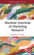 Absolute Essentials of Business and Economics- Absolute Essentials of Marketing Research