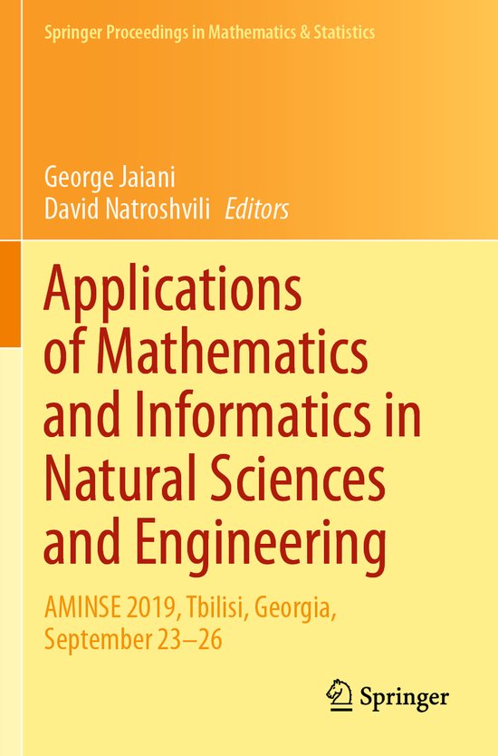 Applications of Mathematics and Informatics in Natural Sciences and ...
