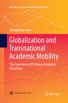 East-West Crosscurrents in Higher Education- Globalization and Transnational Academic Mobility