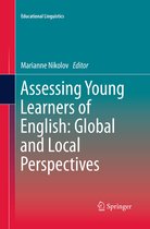 Educational Linguistics- Assessing Young Learners of English: Global and Local Perspectives