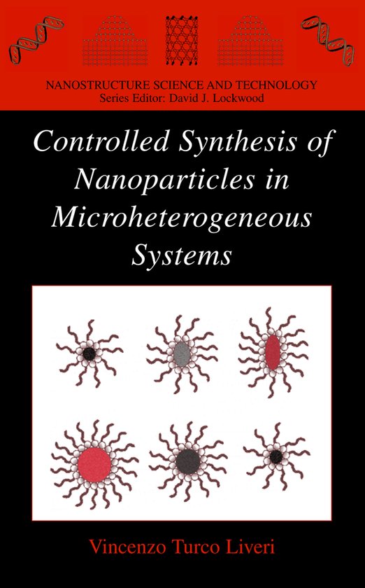 Controlled Synthesis Of Nanoparticles In Microheterogeneous  ... - cover