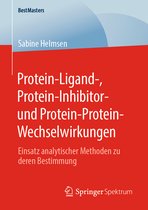 BestMasters- Protein-Ligand-, Protein-Inhibitor- und Protein-Protein-Wechselwirkungen
