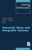 Aspects of Mathematics- Harmonic Maps and Integrable Systems