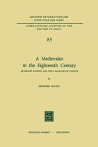 International Archives of the History of Ideas / Archives Internationales d'Histoire des Idees-A Medievalist in the Eighteenth Century