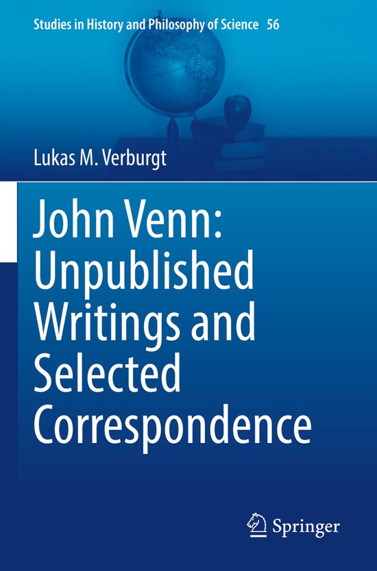 Studies in History and Philosophy of Science56- John Venn: U ... - cover