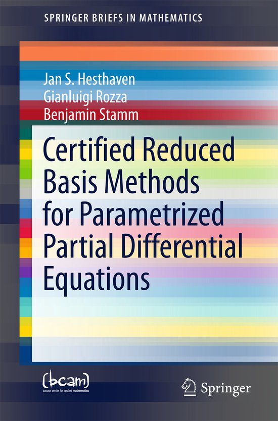 Certified Reduced Basis Methods for Parametrized Partial Dif ... - cover