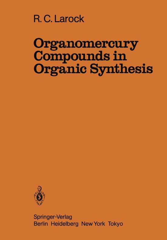 Organomercury Compounds in Organic Synthesis - cover