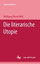 Sammlung Metzler- Die literarische Utopie