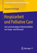 Sozialwissenschaftliche Gesundheitsforschung- Hospizarbeit und Palliative Care