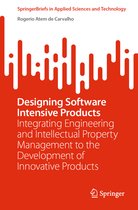 SpringerBriefs in Applied Sciences and Technology- Designing Software Intensive Products
