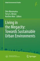 Living in the Megacity Towards Sustainable Urban Environments