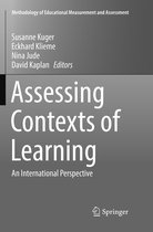 Methodology of Educational Measurement and Assessment- Assessing Contexts of Learning