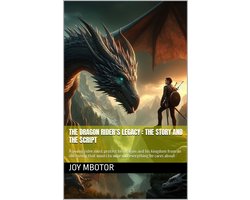 Chronicles of the Dragonbond 1 - THE DRAGON RIDER’S LEGACY