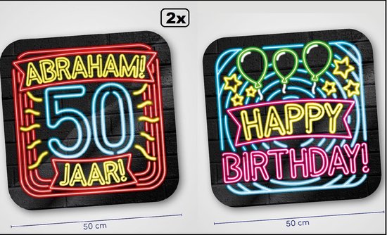 Twee borden, 50x50cm. Eén met neonletters 'ABRAHAM! 50 JAAR!' in geel, rood en blauw. Eén met neonletters 'HAPPY BIRTHDAY!' en drie neonballonnen in groen, geel en blauw.