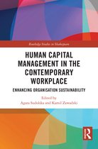 Routledge Research in Human Resource Management- Human Capital Management in the Contemporary Workplace