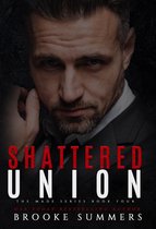 Made Series 4 - Shattered Union