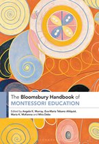 Bloomsbury Handbooks-The Bloomsbury Handbook of Montessori Education