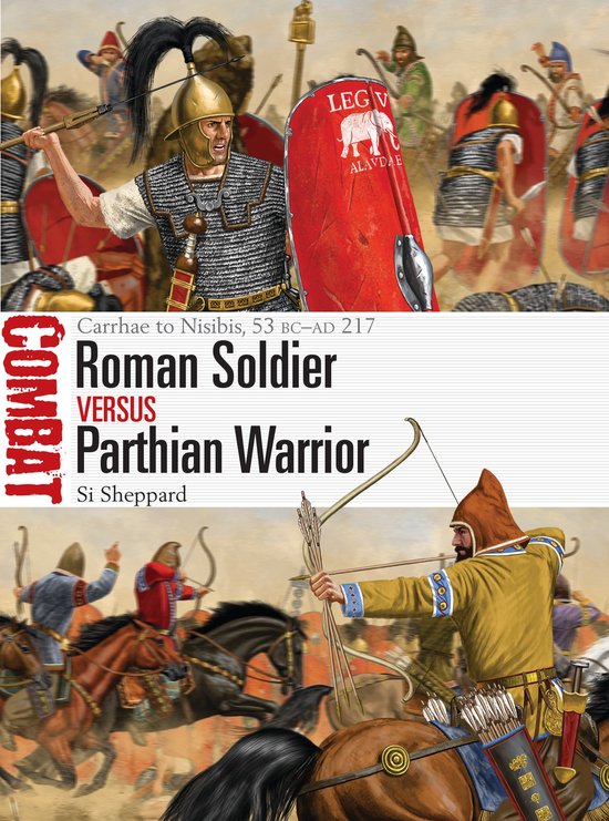 Roman Soldier vs Parthian Warrior - cover