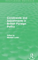 Constraints and Adjustments in British Foreign Policy