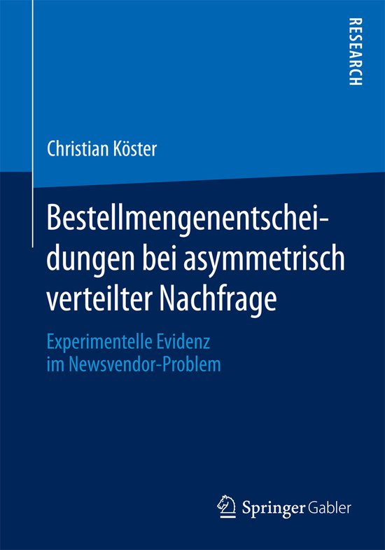 Bestellmengenentscheidungen bei asymmetrisch verteilter Nach ... - cover