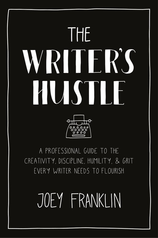 The Writer's Hustle - cover