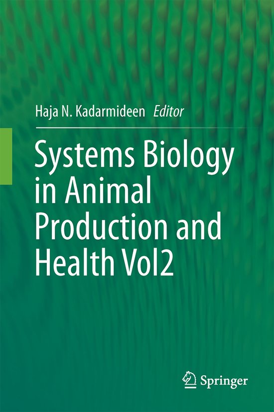 Systems Biology in Animal Production and Health, Vol. 2 - cover