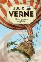Julio Verne - Julio Verne - Cinco semanas en globo (edición actualizada, ilustrada y adaptada)