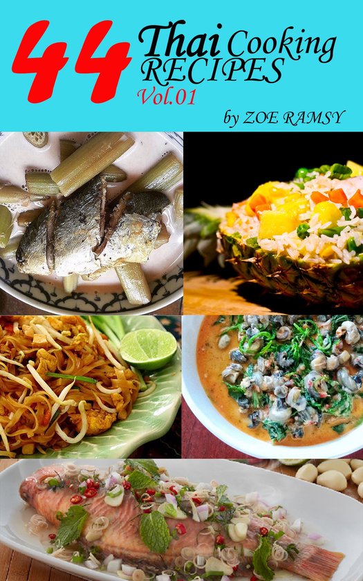 Authentic Thai cook 1 44 SECRET THAI COOKING recipes Hot Thai Kitchen