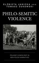 Reading Trauma and Memory - Philo-Semitic Violence
