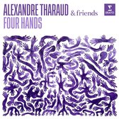 Alexandre Tharaud - Four Hands (CD)