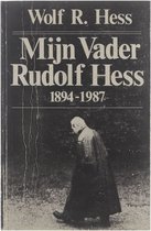 Mijn vader Rudolf Hess