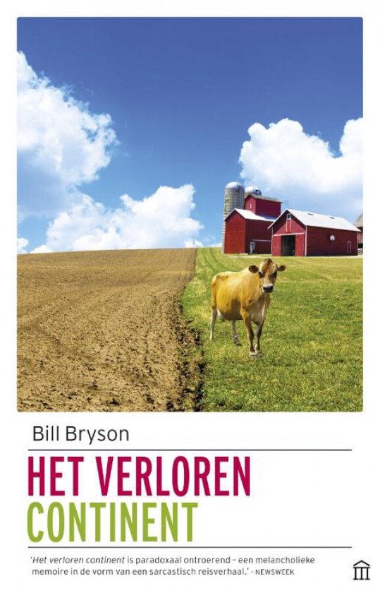 Couverture du livre 'Het Verloren Continent' de Bill Bryson avec une vache dans un champ près d'une ferme.