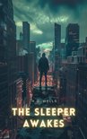 Epic Story - The Sleeper Awakes