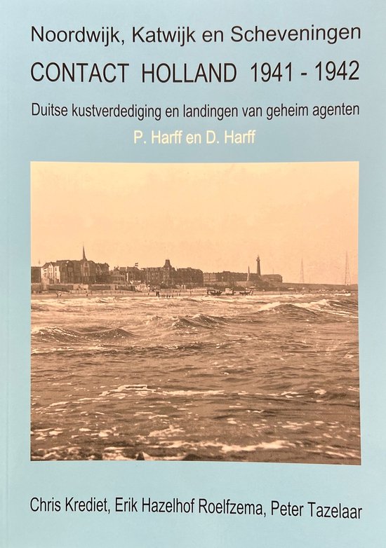 P. Harff, D Harff - Contact Holland 1941 - 1942