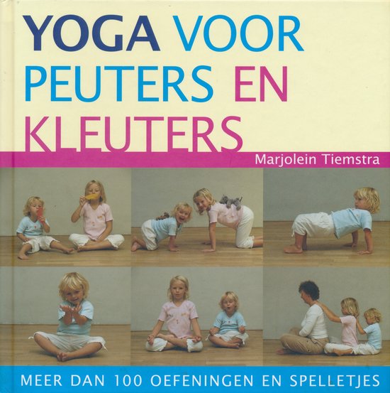 Boek 'Yoga voor peuters en kleuters' met foto's van kinderen in yogahoudingen.