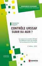 L'essentiel pour agir - Contrôle urssaf : subir ou agir ?