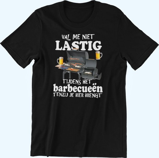 Passie voor Stickers T-shirt S met tekst: Val me niet lastig tijdens het barbecueeen tenzij je bier brengt