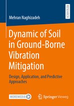 Dynamic of Soil in Ground-Borne Vibration Mitigation
