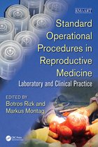 Reproductive Medicine and Assisted Reproductive Techniques Series- Standard Operational Procedures in Reproductive Medicine