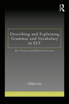 Describing And Explaining Grammar And Vocabulary In Elt