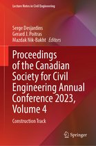 Lecture Notes in Civil Engineering- Proceedings of the Canadian Society for Civil Engineering Annual Conference 2023, Volume 4