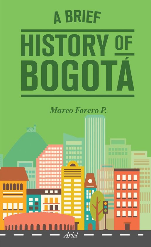 A Brief History of Bogotá - cover