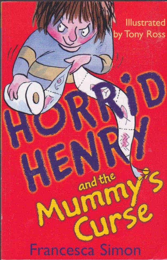 Horrid Henry and the Mummy's Curse