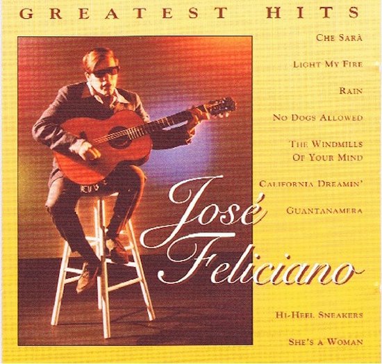 Jose Feliciano - Greatest Hits CD