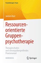 Psychotherapie: Praxis - Ressourcenorientierte Gruppenpsychotherapie