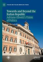 Italian and Italian American Studies - Towards and Beyond the Italian Republic