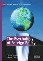 Palgrave Studies in Political Psychology - The Psychology of Foreign Policy