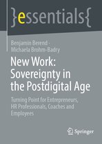 essentials - New Work: Sovereignty in the Postdigital Age